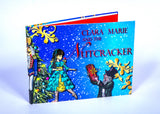 Nutcracker Story Book: "Clara-Marie and The Nutcracker"