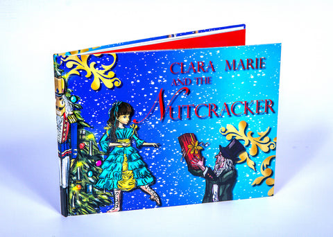 Nutcracker Story Book: "Clara-Marie and The Nutcracker"